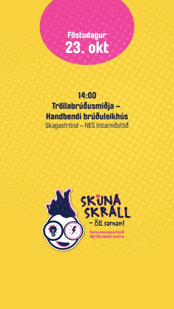 Dagskrá Skúnaskralls föstudaginn 23. október