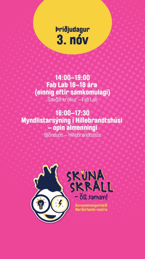 Dagskrá Skúnaskralls þriðjudaginn 3. nóvember